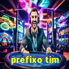 prefixo tim