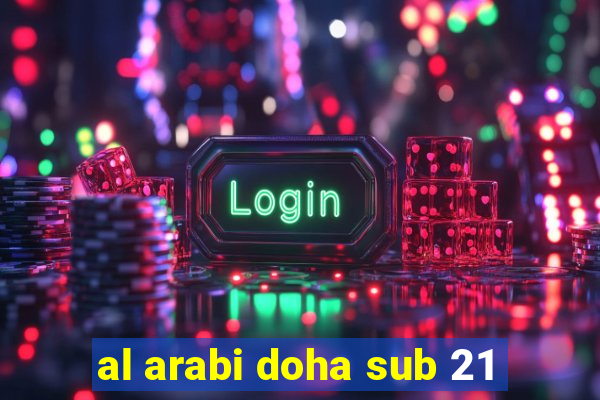 al arabi doha sub 21