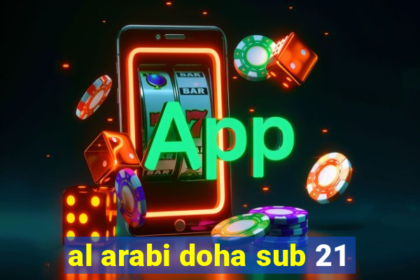 al arabi doha sub 21