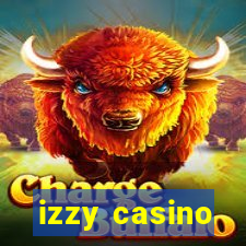 izzy casino