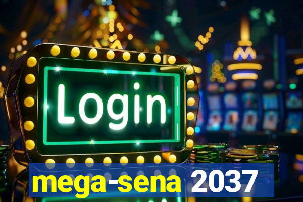 mega-sena 2037