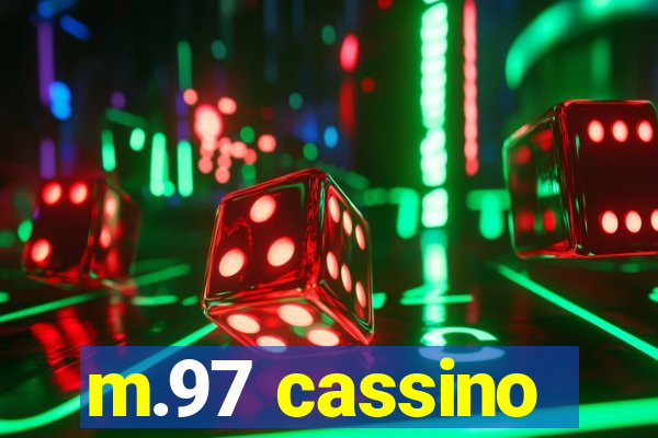 m.97 cassino