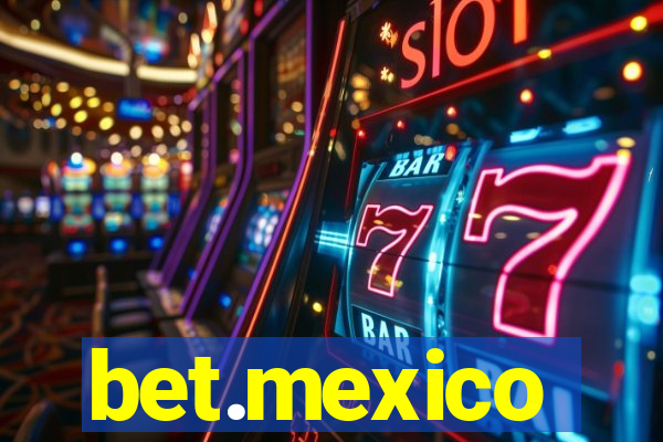 bet.mexico