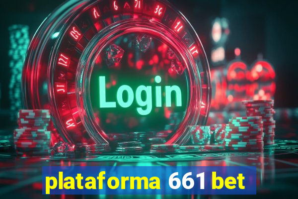 plataforma 661 bet