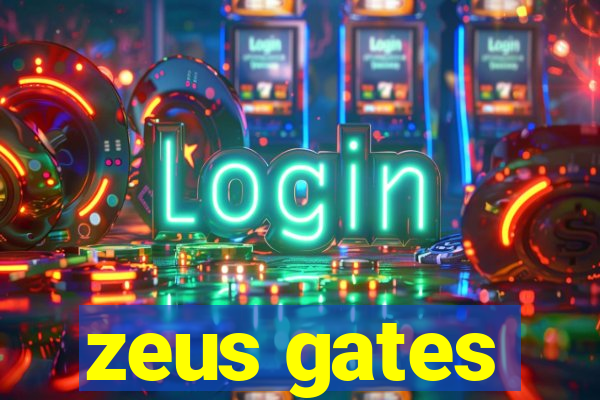 zeus gates