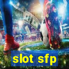 slot sfp