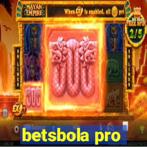 betsbola pro