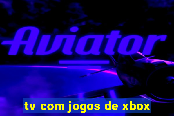 tv com jogos de xbox