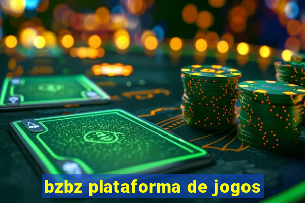 bzbz plataforma de jogos