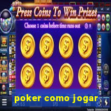 poker como jogar