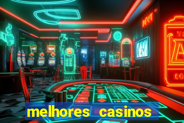 melhores casinos online skrill