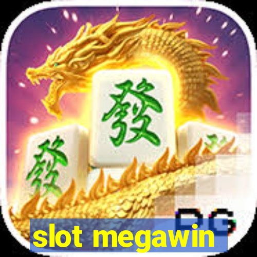 slot megawin