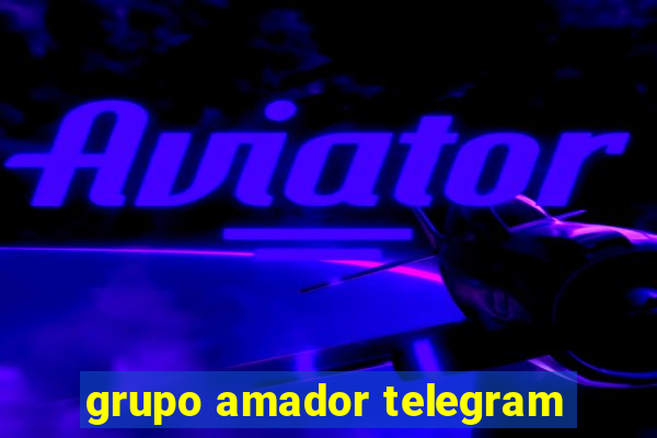 grupo amador telegram