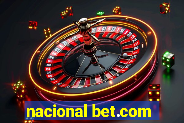 nacional bet.com