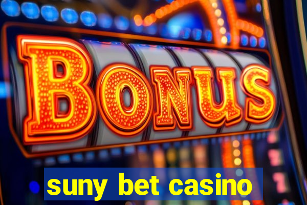 suny bet casino