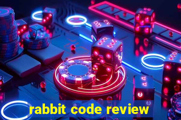 rabbit code review