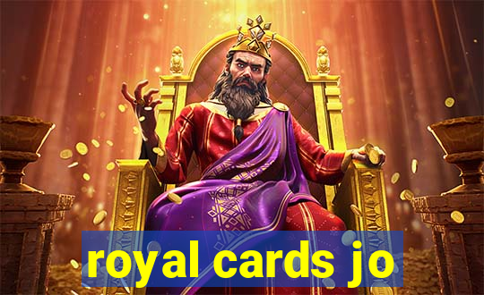 royal cards jo