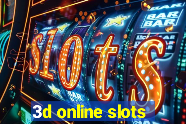 3d online slots