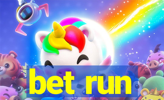 bet run