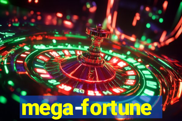 mega-fortune