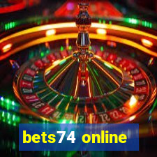 bets74 online