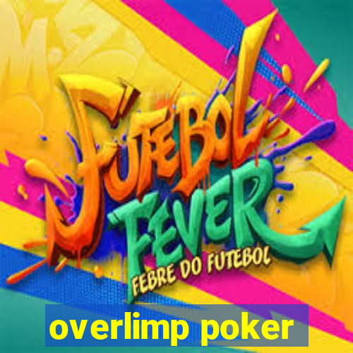 overlimp poker