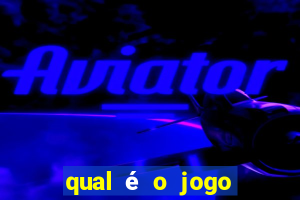 qual é o jogo que eu mais jogo