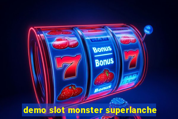 demo slot monster superlanche