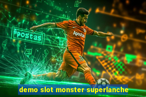 demo slot monster superlanche