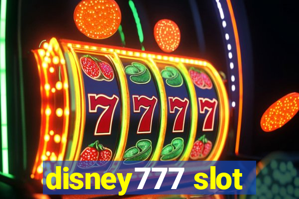 disney777 slot