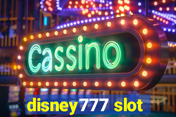 disney777 slot