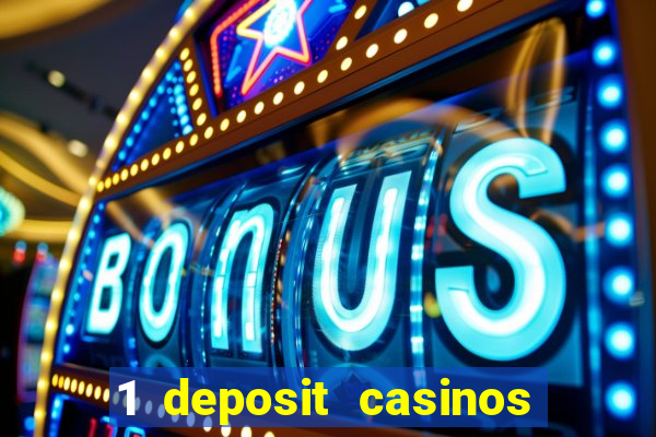 1 deposit casinos in canada