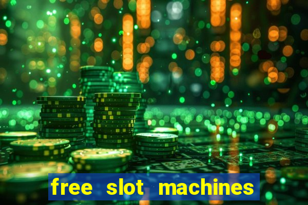 free slot machines with bonus