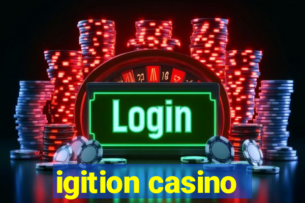 igition casino