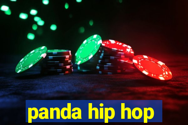 panda hip hop