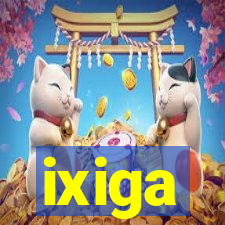 ixiga