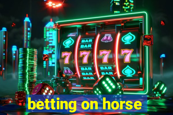 betting on horse