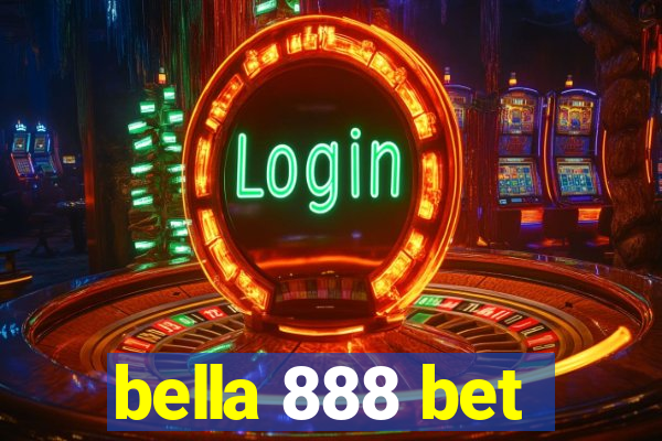 bella 888 bet