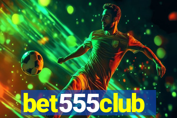 bet555club