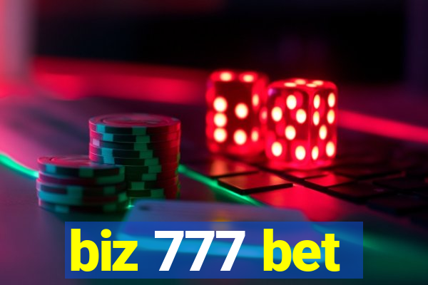 biz 777 bet