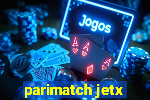 parimatch jetx