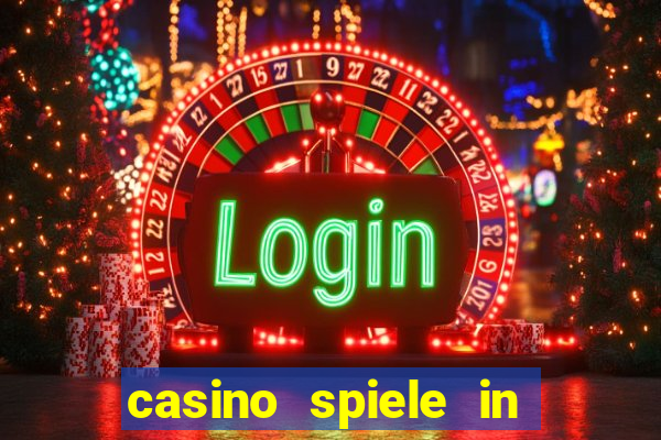 casino spiele in deutschland bonus