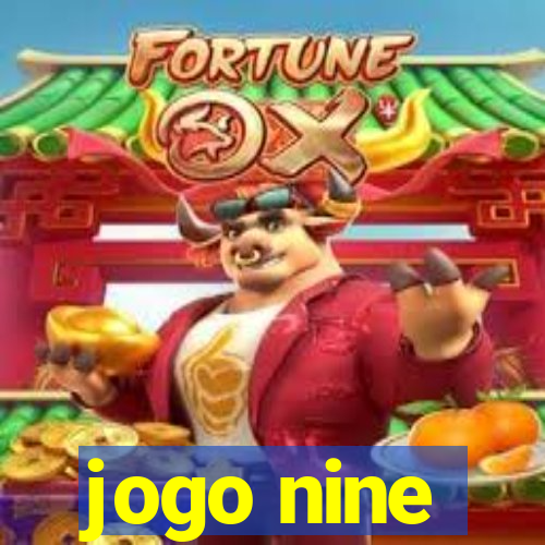 jogo nine