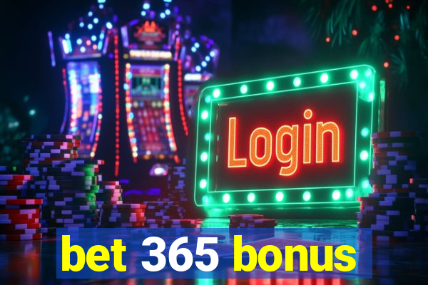 bet 365 bonus