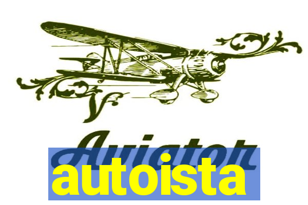 autoista