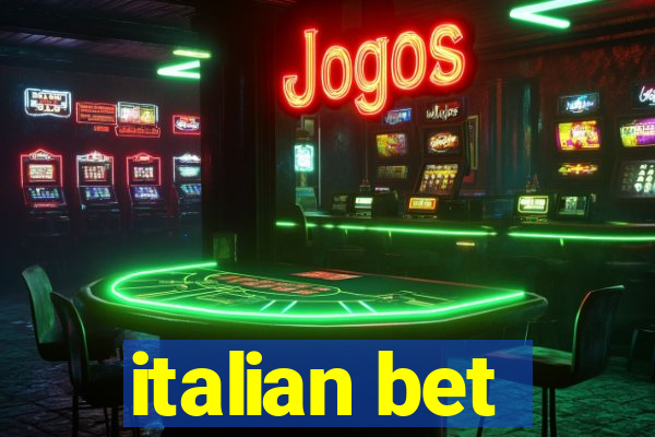 italian bet