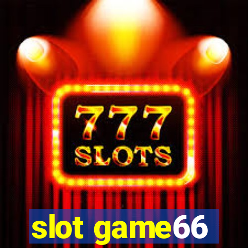 slot game66