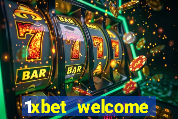 1xbet welcome casino bonus