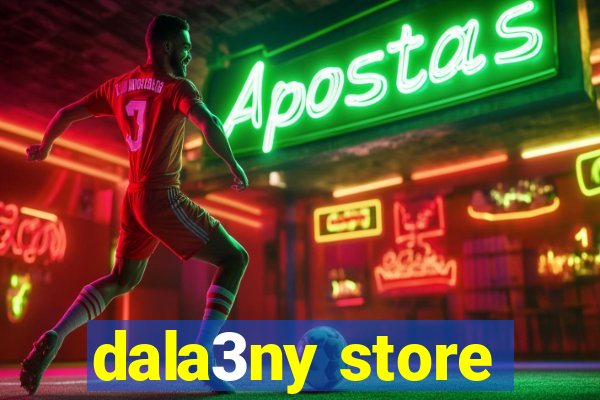 dala3ny store