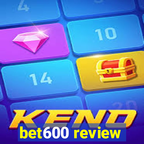 bet600 review